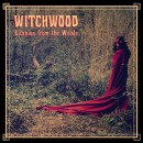 WITCHWOOD - Litanies From The Woods (2017) DLP